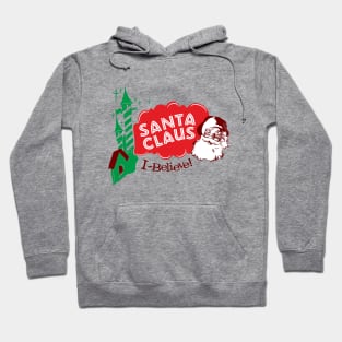 Santa Claus "I believe!" Vintage Christmas Hoodie